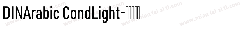 DINArabic CondLight字体转换